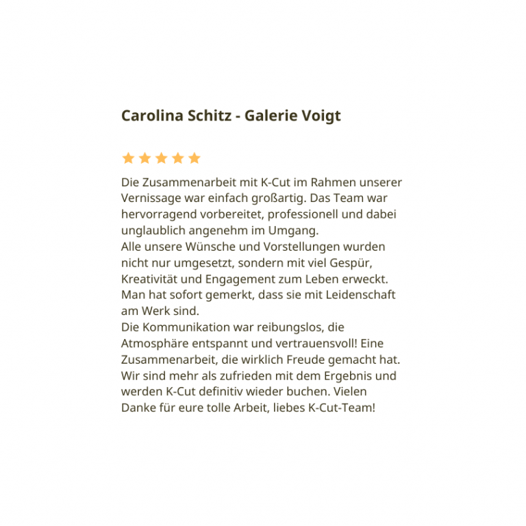 Kundenbewertungen Galerie Voigt - K-Cut Nuernberg
